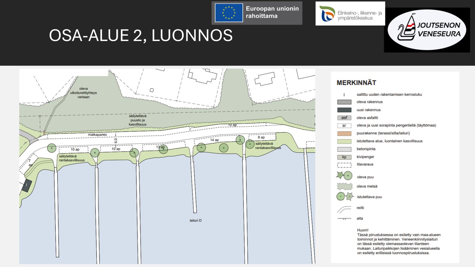 Kuva_osa-alue_2_laiturit Yöpäivystys Joutsenon venesatamassa.